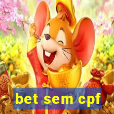 bet sem cpf